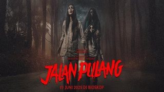 مشاهدة فيلم اونلاين Jalan Pulang 2025 مترجم